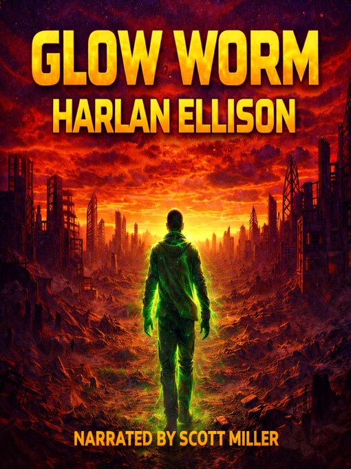 Title details for Glow Worm by Harlan Ellison - Available